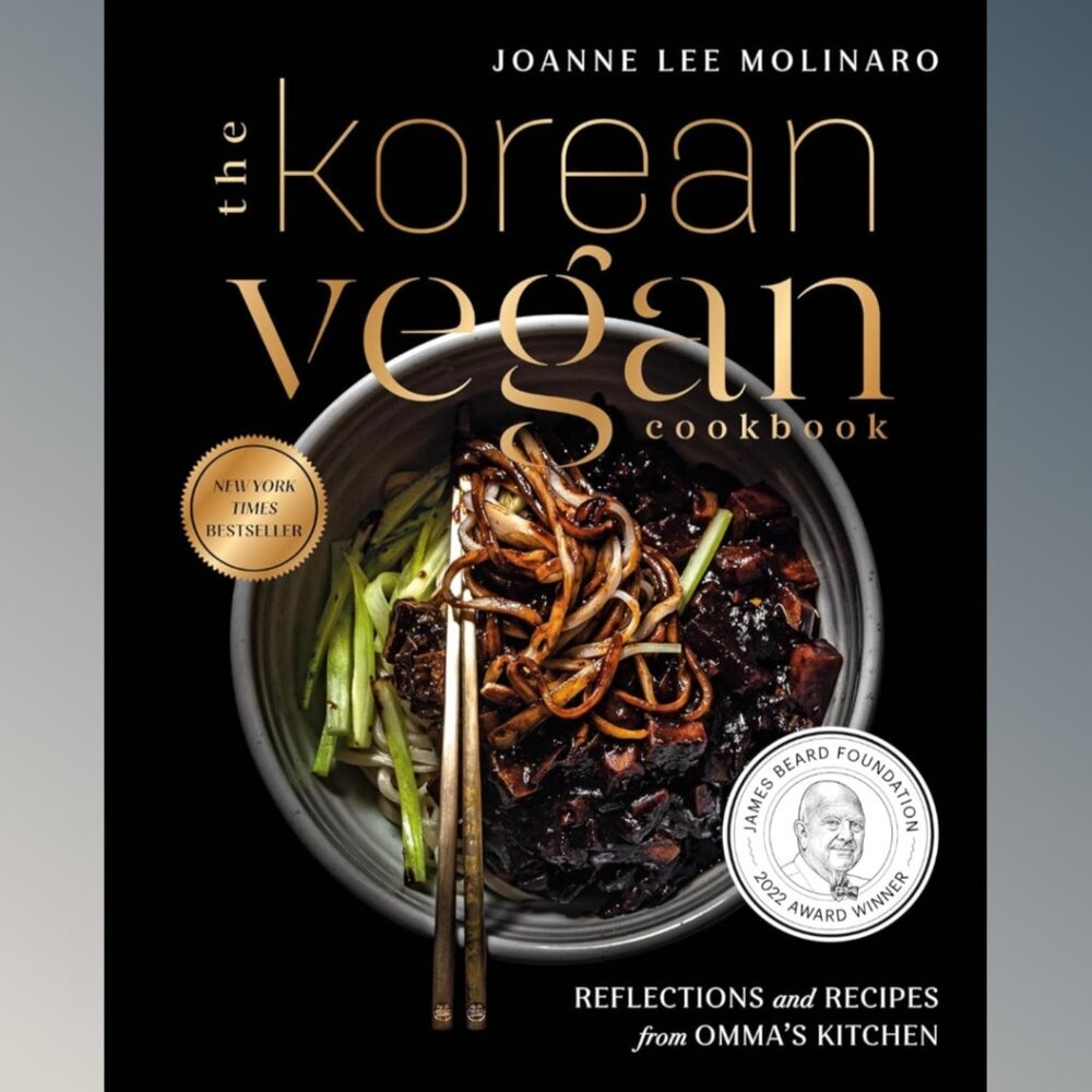 The Korean Vegan Cookbook: Reflections and Recipes from Omma's Kitchen
